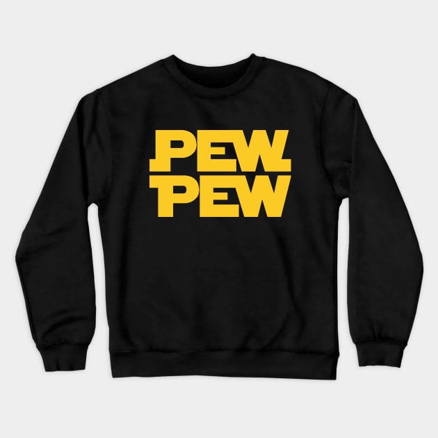 Pew Pew Crewneck Sweatshirt by Melonseta